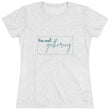 The Well Gathering - Classic Triblend Women's Tee - Dark Teal